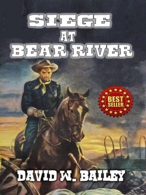 cover image of Siege At Bear River